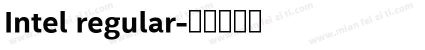 Intel regular字体转换